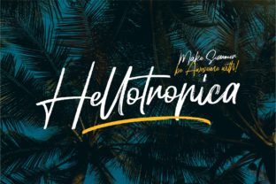 Hellotropica: A Bold Handwritten Font with Tropical Flair